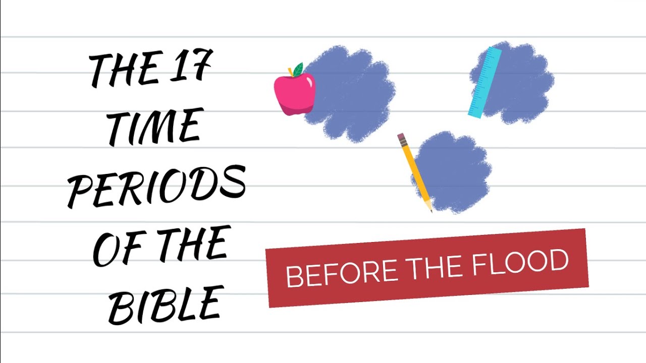 Class 2: Before the Flood
