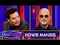 Howie Mandel And Jimmy Face Off In An Explosive Round Of Password