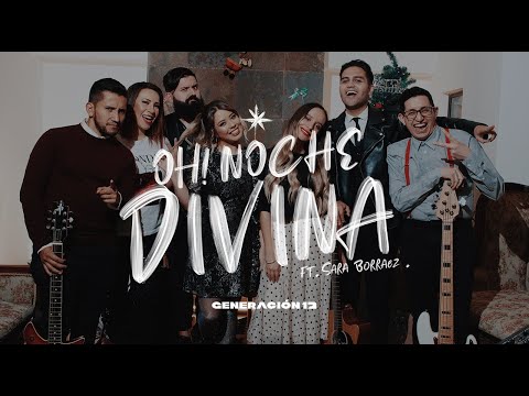 Oh! Noche Divina - Generación 12