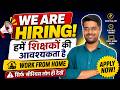 We Are Hiring Teachers Teaching Vacancy 2026 Teaching Job In Delhi Govt Job Vacancy 2026