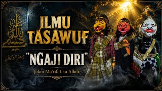 Download lagu ILMU TASAWUF | Ngaji Diri: Muka Jalan Ma'rifat ka Allah | Wayang Golek Asep Sunandar Sunarya mp3 Download lagu ILMU TASAWUF | Ngaji Diri: Muka Jalan Ma'rifat ka Allah | Wayang Golek Asep Sunandar Sunarya mp3