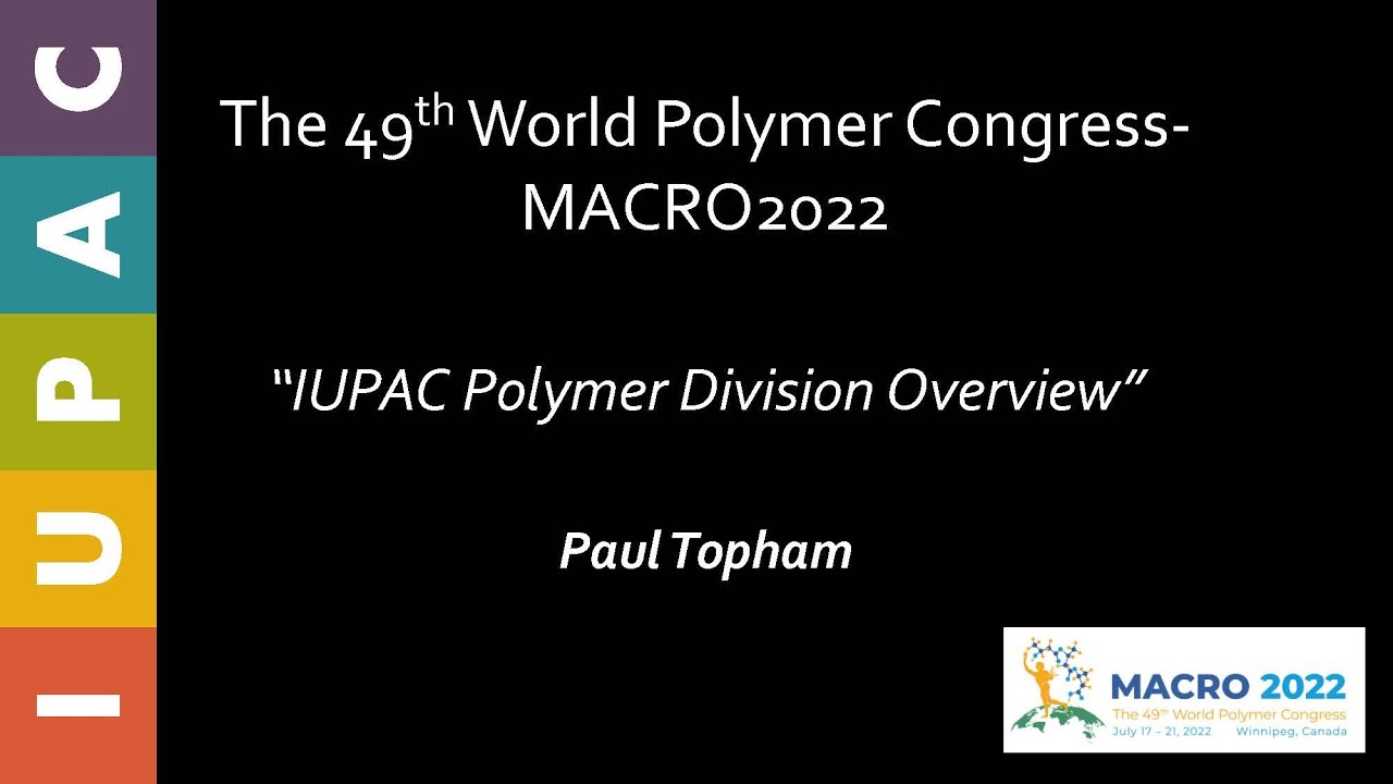 IUPAC Polymer Division Overview