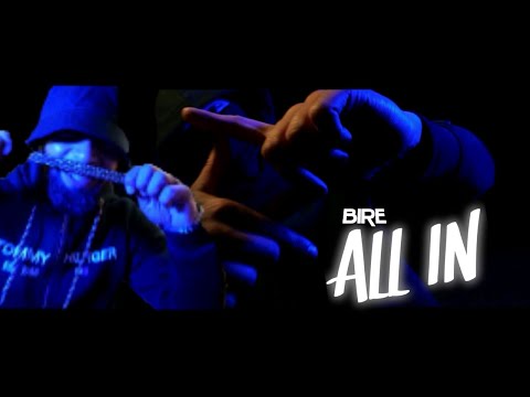 BIRE - ALL IN (Official Video)