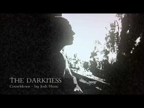 Josh Stone - Countdown - from "The Darkness"