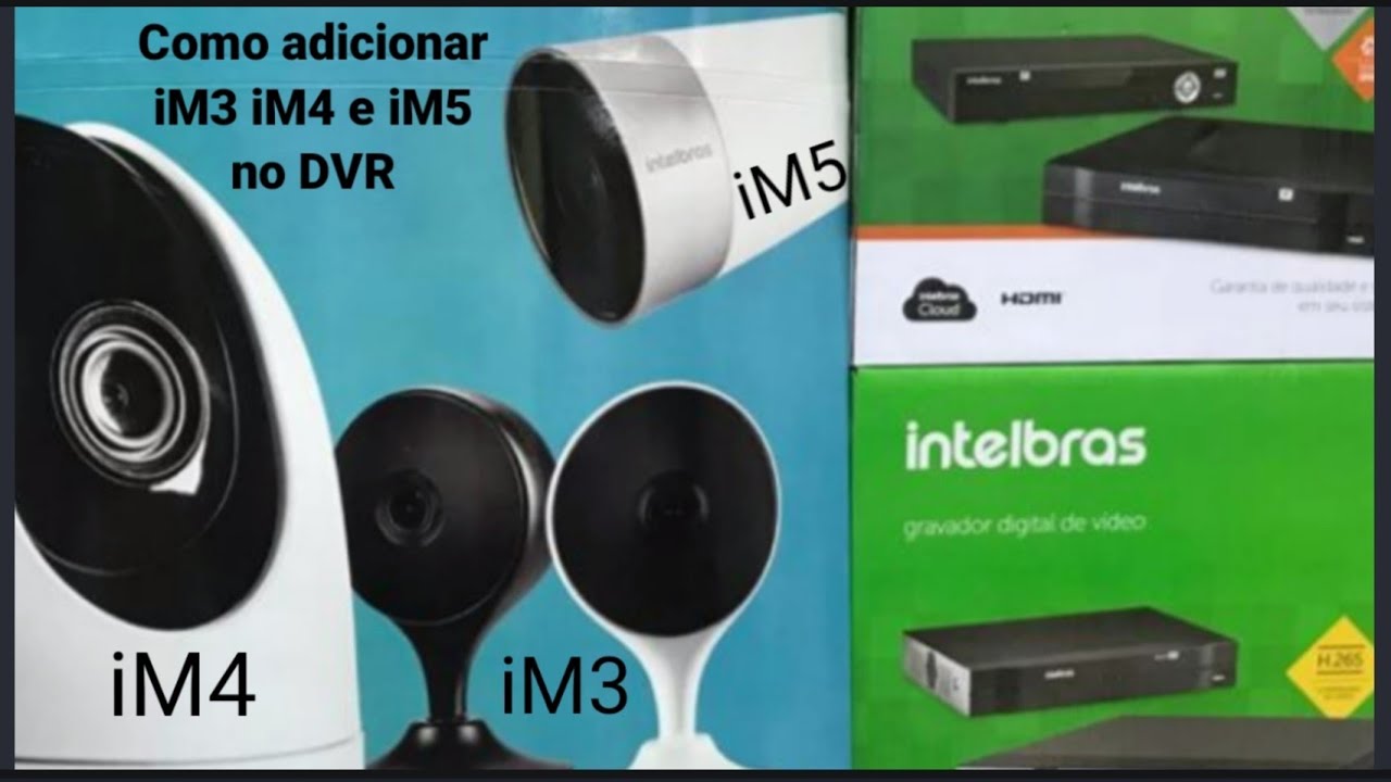Como configurar câmera Wi-Fi Mibo iM3 no DVR da intelbras