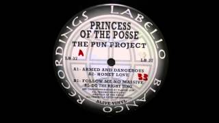 Princess Of The Posse ‎-- Do The Right Ting