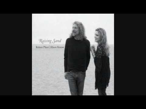 Robert Plant & Alison Krauss - Through the Morning, Through the Night