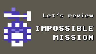 Impossible Mission - Commodore 64 - One of the Best C64 Games of All Time - Synopsis & Review