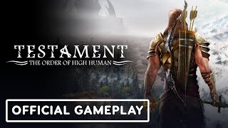 Testament: The Order of High Human – 15 Minutes of Exclusive Gameplay