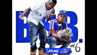 Young Lito x Troy Ave - BSB Vol. 6 (Full Mixtape New CDQ Dirty) @YoungLitoBSB @TroyAve