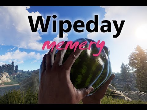RUST | WIPEDAY MEMERY | At Least we sort of Tried - episode 1.