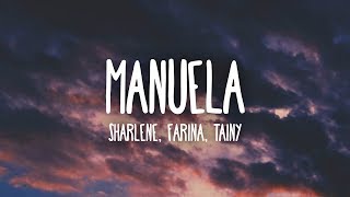 Sharlene, Farina, Tainy - Manuela (Letra/Lyrics)