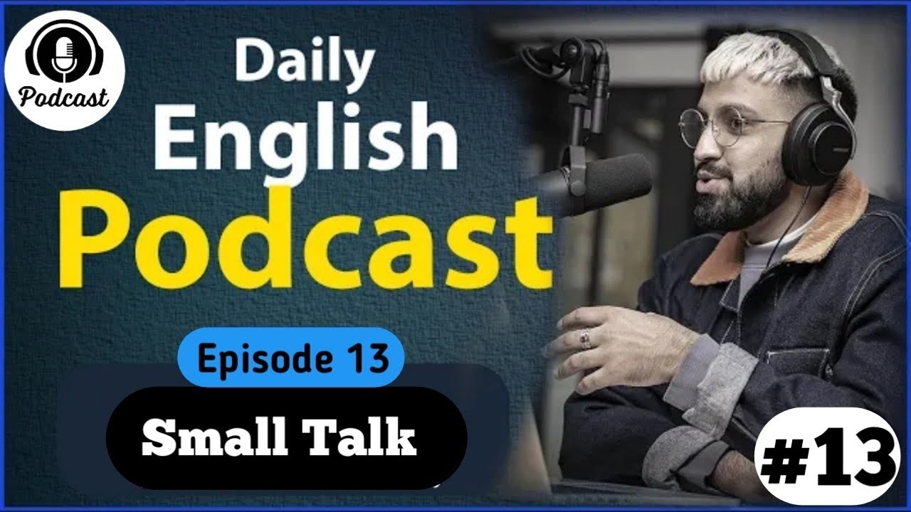 English Learning Podcast Conversation Episode 13 Intermediate Level | Easy Listening Podcast