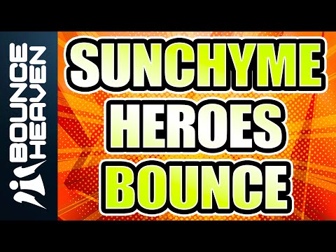Jamie B & Nova Scotia - Sunchyme Heroes - Bounce Heaven