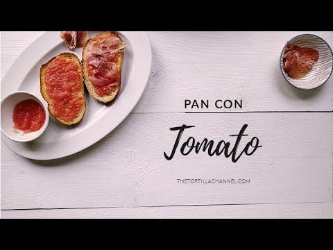 Authentic pan con tomate recipe