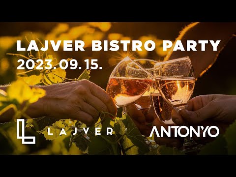 ANTONYO LIVE MIX @LAJVER BORBIRTOK - 2023.09.15