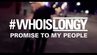 LONGY - Promise To My People
