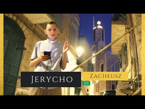 JERYCHO | Zacheusz