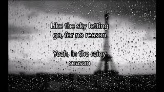 Rainy Season - Hunter Hayes (Lyrics)