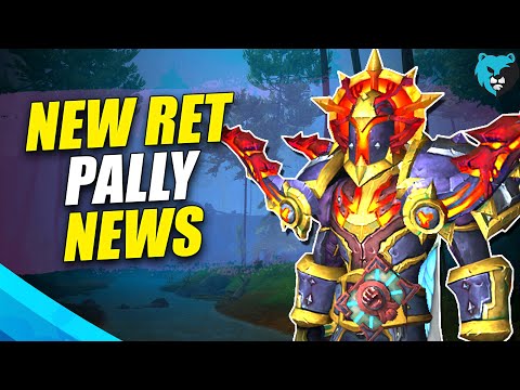 NEW Update on Retribution Paladin Rework