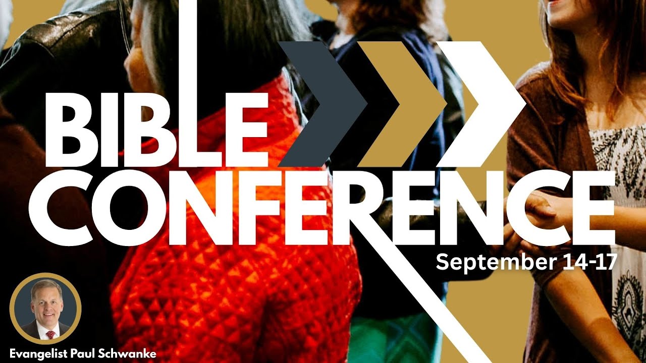 Wednesday Evening Service - September 17th, 2025 PM - Bible Conference