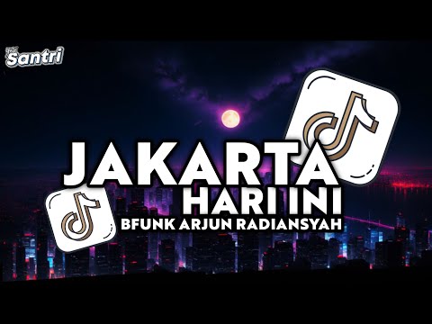 DJ JAKARTA HARI INI FOR REVENGE | DJ YANG DATANG DAN PERGI KAN MEMBUATMU MENGERTI ARJUN RADIANSYAH