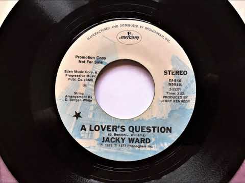 A Lover's Question , Jacky Ward , 1978