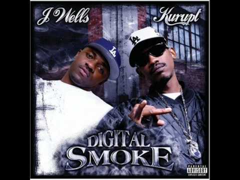 Kurupt & J Wells - All we smoke.