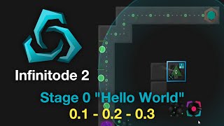 Infinitode 2 Walkthrough #1 - Stage 0 "Hello World" || Infinity Tower Defence Gameplay No Commentary