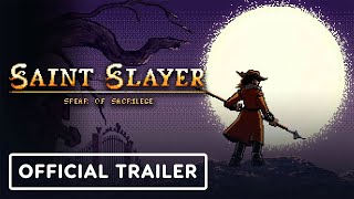 Saint Slayer: Spear of Sacrilege trailer