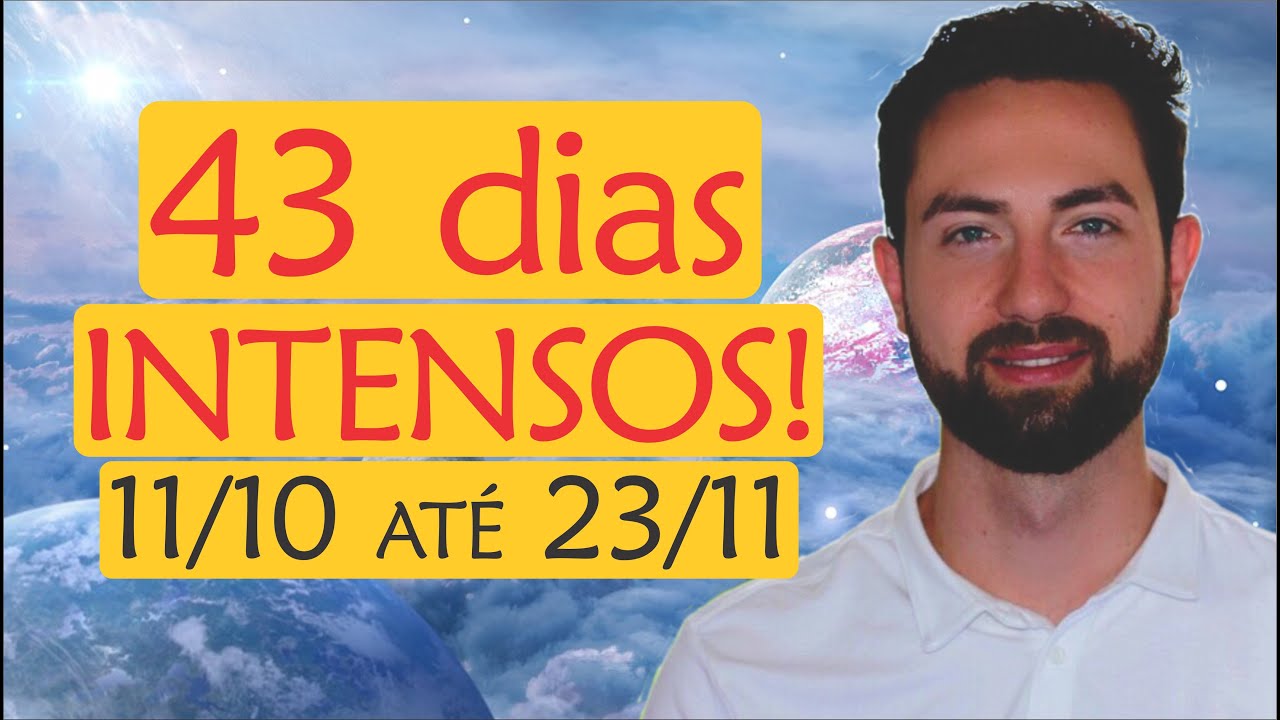⚠️Previsão: 43 dias INTENSOS pela frente! 11/10 - 23/11 | ASTROLOGIA e a REGENERAÇÃO de Escorpião!