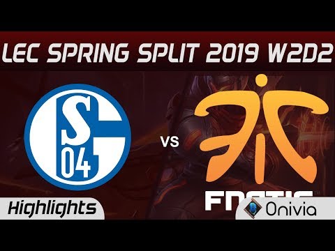 S04 vs FNC Highlights LEC Spring Split 2019 W2D2 FC SChalke 04 vs Fnatic By Onivia