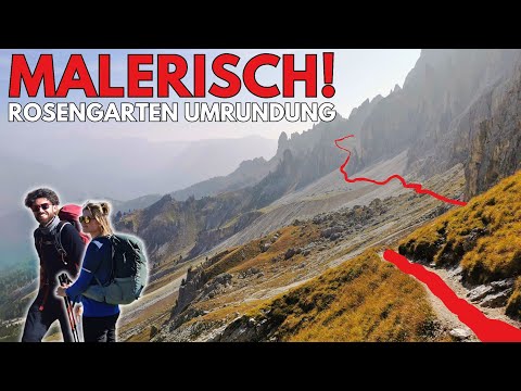 ROSENGARTEN in den Dolomiten - Malerische Wanderung durch eine phantastische Berg Landschaft