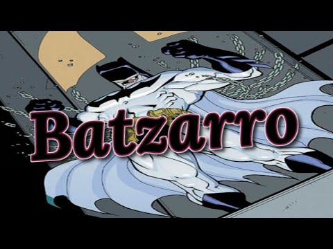 Evolution of Batzarro/Bizarro Batman In Tv Shows & Movies (2022)