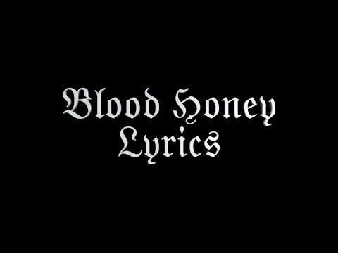 Marilyn Manson - Blood Honey - Lyrics