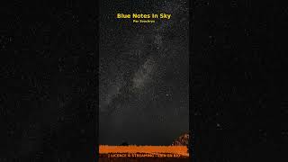 Miniature YouTube : Blue Notes In Sky - Une évasion sonore ambient par Soochrys