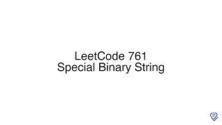 YouTube video 'LeetCode 761: Special Binary String'