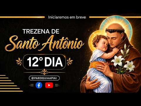 12º dia Trezena de Santo Antônio 2026 - 11/06/2026