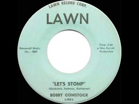 1963 HITS ARCHIVE: Let’s Stomp - Bobby Comstock