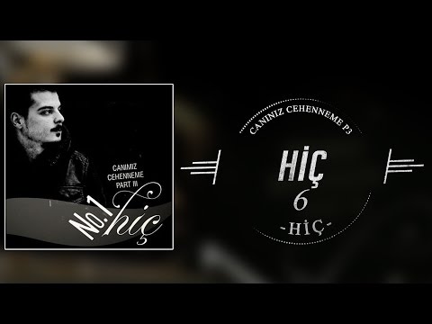 Video thumbnail for Hiç