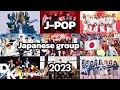 J POP Japanese Group 2023