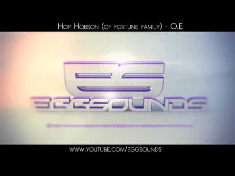 Hop Hobson (of Fortune Family) - O.E.