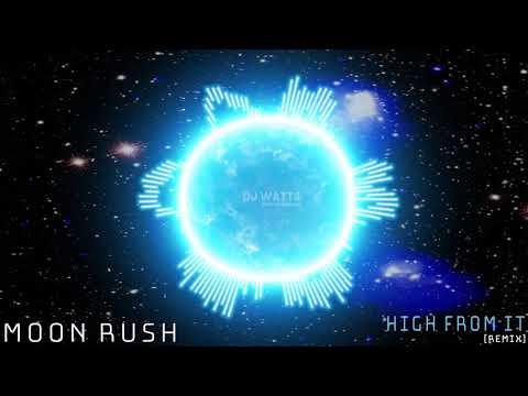 LAXX - High From It [Feat. BELLE HUMBLE] (MOON RUSH Remix) [Hard Psy]