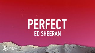Ed Sheeran - Perfect