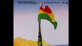 Redemption Song  Joe Strummer &amp; The Mescaleros