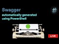 Auto Generation Of Swagger JSON Using PowerShell