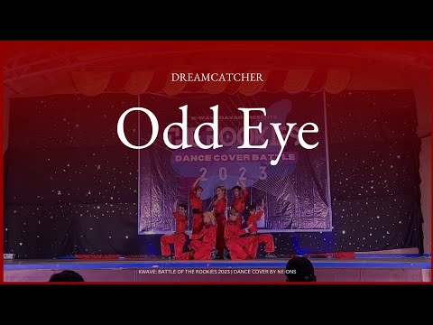 DREAMCATCHER (드림캐쳐) - INTRO + ODD EYE | DANCE COVER BY NE-ONS