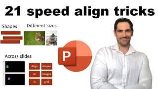 PowerPoint: 21 align speed tricks you never knew