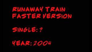 Busted - Runaway Train (Faster Version)