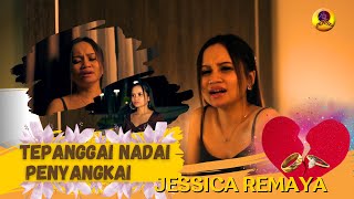 Download lagu TEPANGAI NADAI PENYANGKAI_JESSICA REMAYA( MV) mp3 Download lagu TEPANGAI NADAI PENYANGKAI_JESSICA REMAYA( MV) mp3